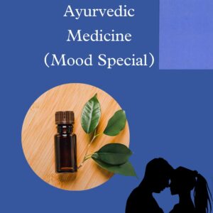 Ayurvedic Medicine (Mood Special)